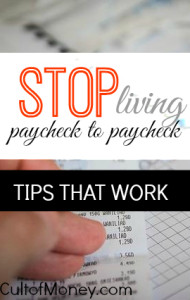Are you ready to stop living paycheck to paycheck this year? I did it and you can too!  These strategies, while not easy, will get you there.