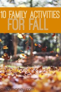 Looking for some family activities for fall? Here are ten free or frugal activities your family will love.