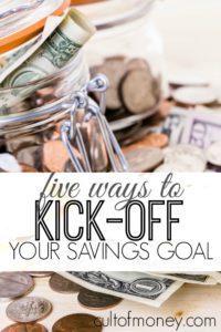 The best way to stay motivated to reach a goal is to first build momentum. Here are five ways to jump start your savings goals and give you that extra push you need.