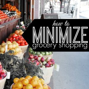 When you minimize grocery shopping you can drastically lower your food bill. Here's what you need to know to get started.