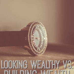 There's a big difference between looking wealthy vs. being wealthy. Wondering if you're on the right side of the equation? Find out if you are...