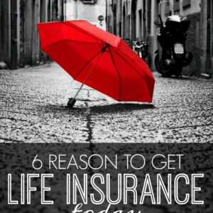 If you've been putting it off you need to stop! Here are six reasons you should get life insurance today! (Plus how to get a free quote from top companies.)