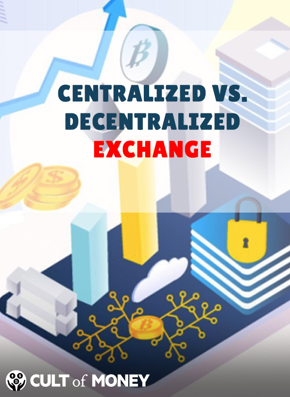Centralized vs. Decentralized Exchange: Which Should You Choose?