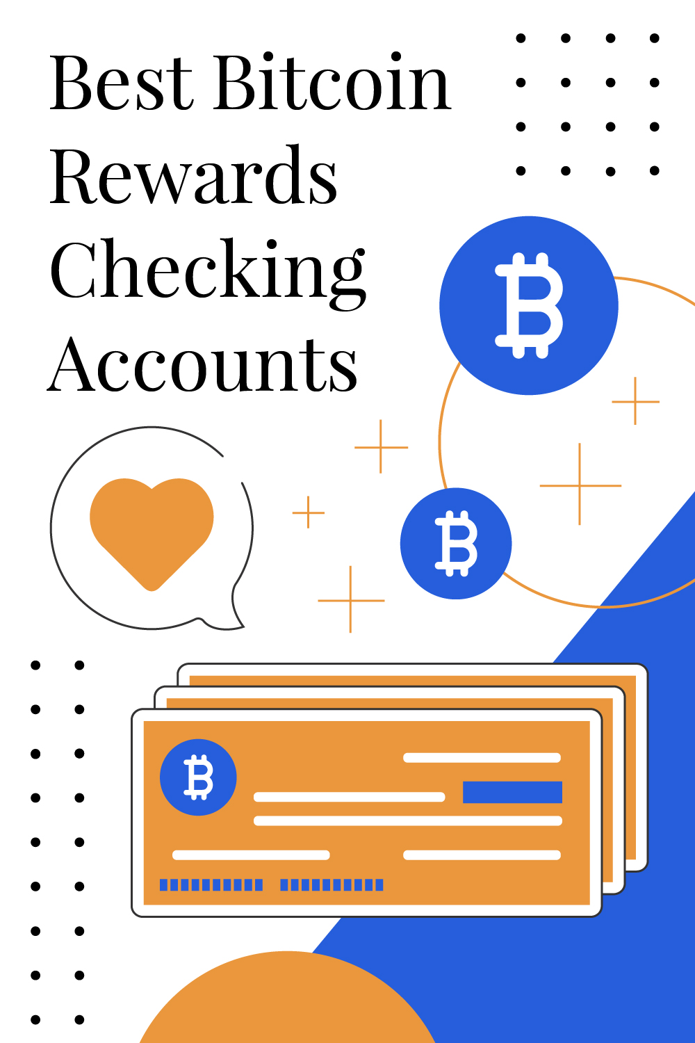 Best Bitcoin Rewards Checking Accounts Of 2022