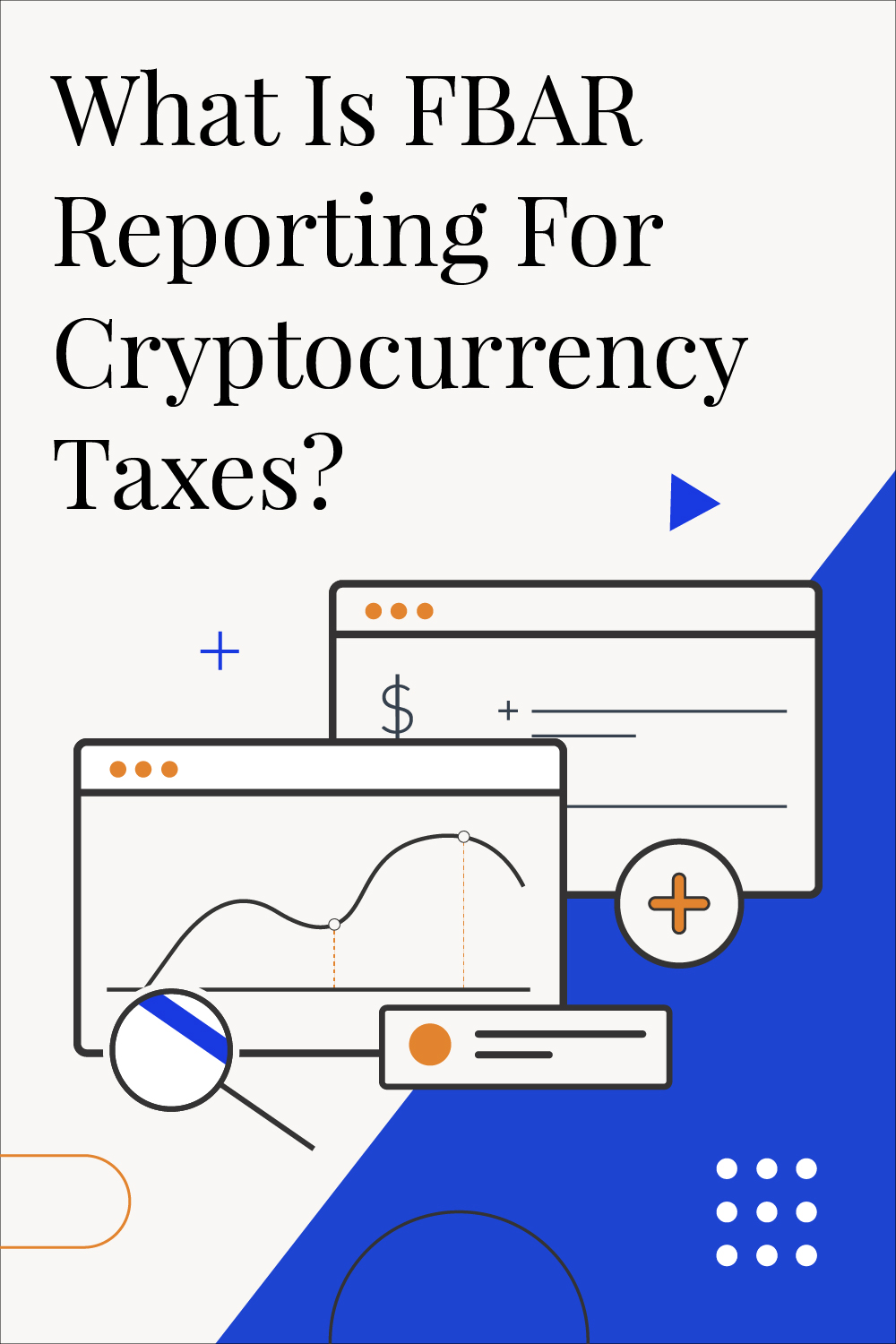 What Is FBAR Reporting For Cryptocurrency Taxes?