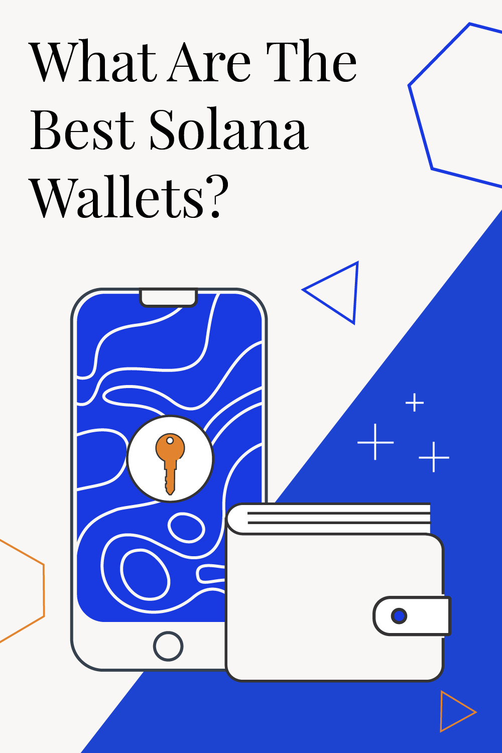 6 Best Solana Wallets For Staking, DeFi, & NFTs
