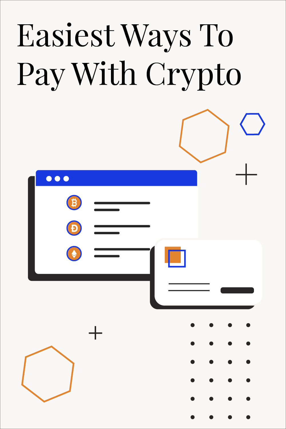 5 Easiest Ways To Pay With Crypto